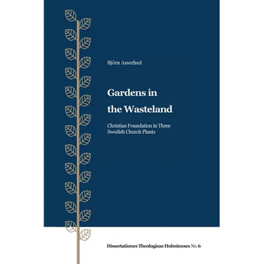 Gardens in the Wasteland