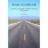 Dare to Dream