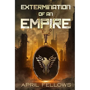 Extermination of an Empire