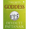 7 Secrets Of The Goddess