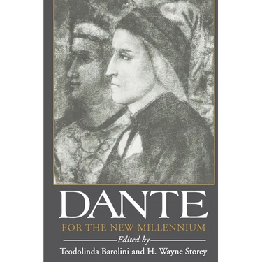 Dante for the New Millennium