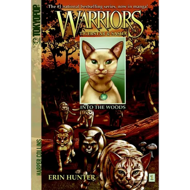 Warriors: Tigerstar and Sasha #1: Into the Woods