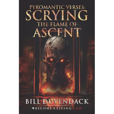 Pyromantic Verses: Scrying the Flame of Ascent
