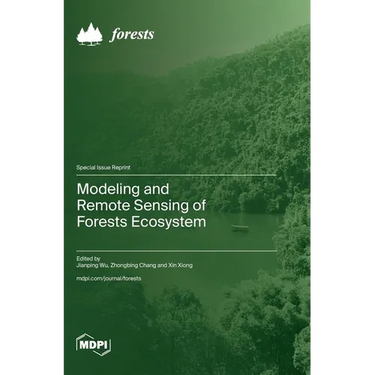 Modeling and Remote Sensing of Forests Ecosystem
