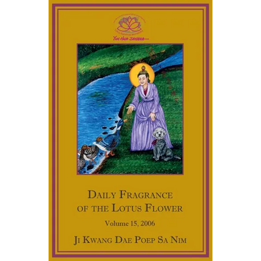 Daily Fragrance of the Lotus Flower, Vol. 15 (2006)