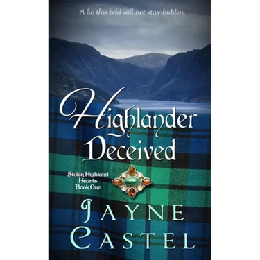 Highlander Deceived: A Medieval Scottish Romance