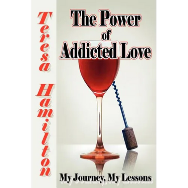 The Power of Addicted Love