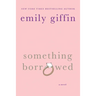 Something Borrowed