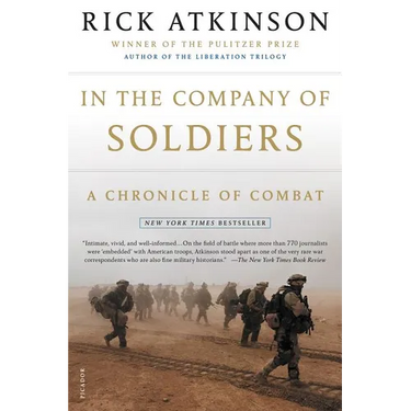 In the Company of Soldiers: A Chronicle of Combat