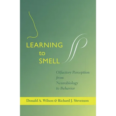 Learning to Smell: Olfactory Perception from Neurobiology to Behavior