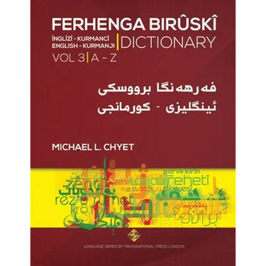 FERHENGA BIRÛSKÎ - English-Kurmanji Dictionary - Volume Three