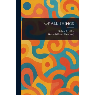 Of All Things