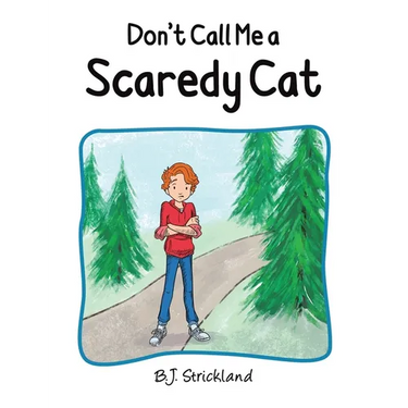 Don't Call Me a Scaredy Cat