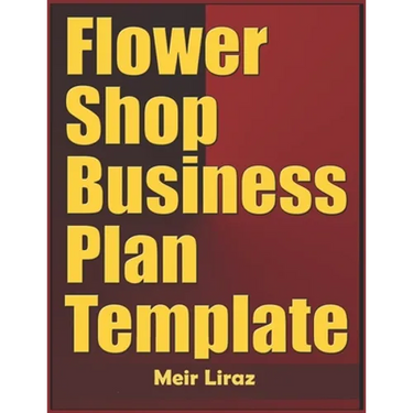 Flower Shop Business Plan Template