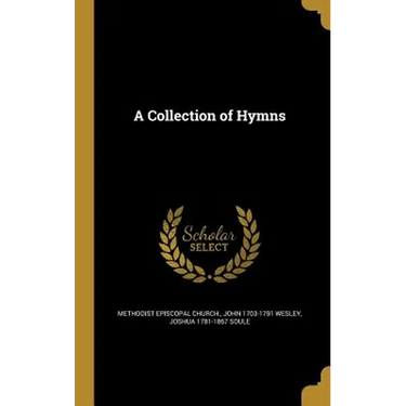 A Collection of Hymns