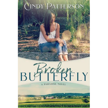 Broken Butterfly: A Paradise Novel