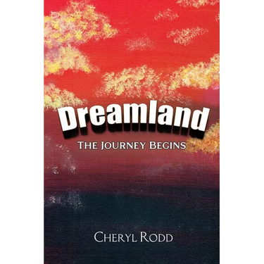 Dreamland: The Journey Begins