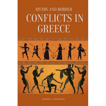 Myths and Border Conflicts in Greece