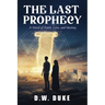 The Last Prophecy