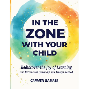 In the Zone With Your Child