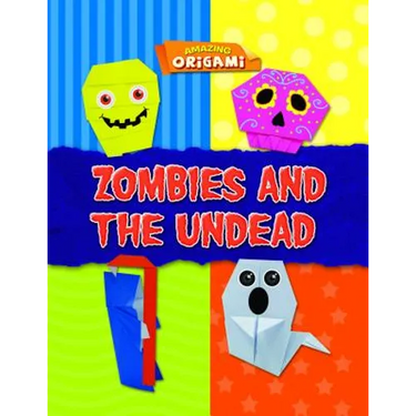 Zombies and the Undead