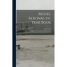 Model Aeronautic Year Book