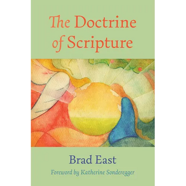 The Doctrine of Scripture