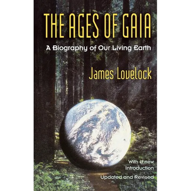 Ages of Gaia: A Biography of Our Living Earth