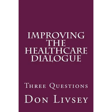 Improving the Healthcare Dialogue