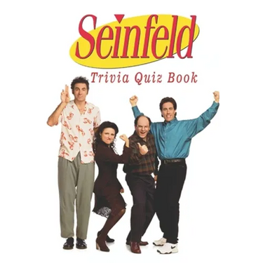 Seinfeld: Trivia Quiz Book
