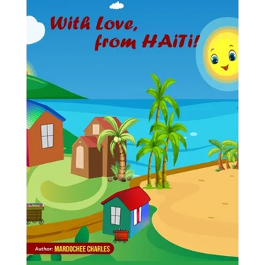 With love, From Haiti