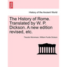 The History of Rome. Translated by W. P. Dickson. A new edition revised, etc.