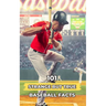 101 Strange But True Baseball Facts: Incredible and Surprising Events