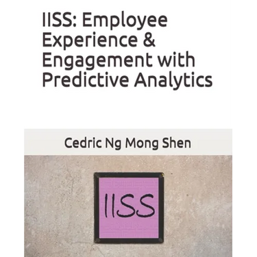 Iiss: Employee Experience & Engagement with Predictive Analytics