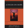 A Focus on Hope: Fifty Resilient Students Speak
