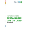 Transitioning to Sustainable Life on Land