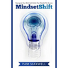 Mindset: Mindset Shift: Reprogram Your Mind And Unlock Your Potential For Success (Mindset) (Growth Mindset) (Business) (Psycho
