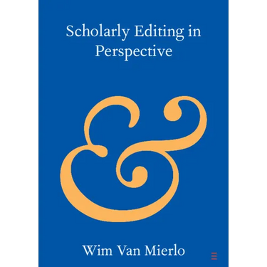 Scholarly Editing in Perspective