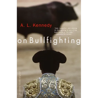 On Bullfighting