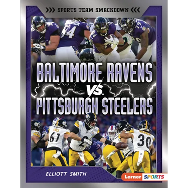 Baltimore Ravens vs. Pittsburgh Steelers: Rival Rumble