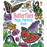 Butterflies Magic Painting Book