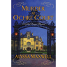 Murder at Ochre Court