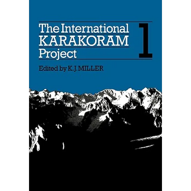 The International Karakoram Project: Volume 1