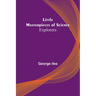 Little Masterpieces of Science: Explorers