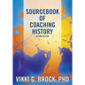 Sourcebook of Coaching History