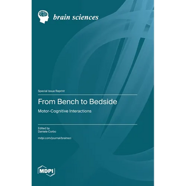 From Bench to Bedside: Motor-Cognitive Interactions