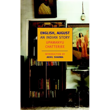 English, August: An Indian Story