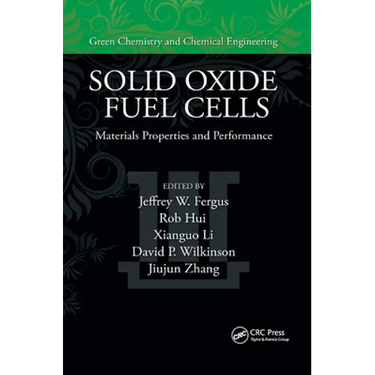 Solid Oxide Fuel Cells: Materials Properties and Performance