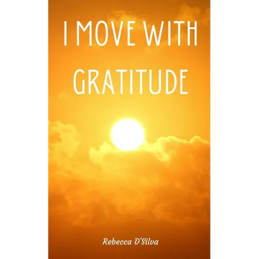 I Move With Gratitude