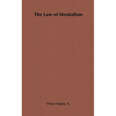 The Law of Mentalism